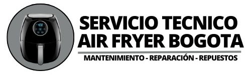 servicio tecnico air fryer bogota