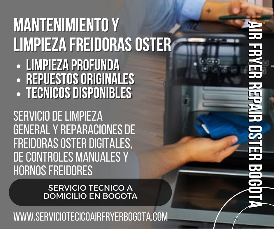 mantenimiento de freidoras y hornos freidores oster col