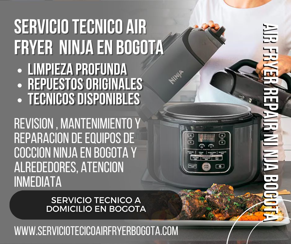 servicio tecnico air fryer ninja bogota
